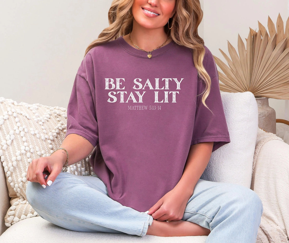 Be Salty Stay Lit Christian Comfort Colors® T-Shirt