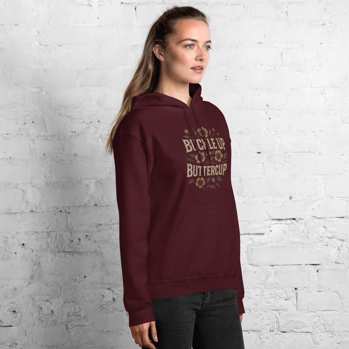 Buckle Up Buttercup Hoodie | Grunge Floral Western Sweatshirt
