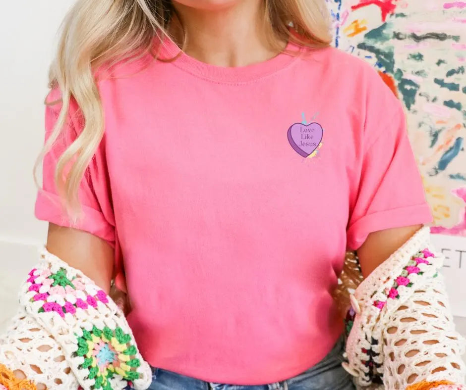Love Like Jesus Candy Hearts Comfort Colors® Christian Shirt