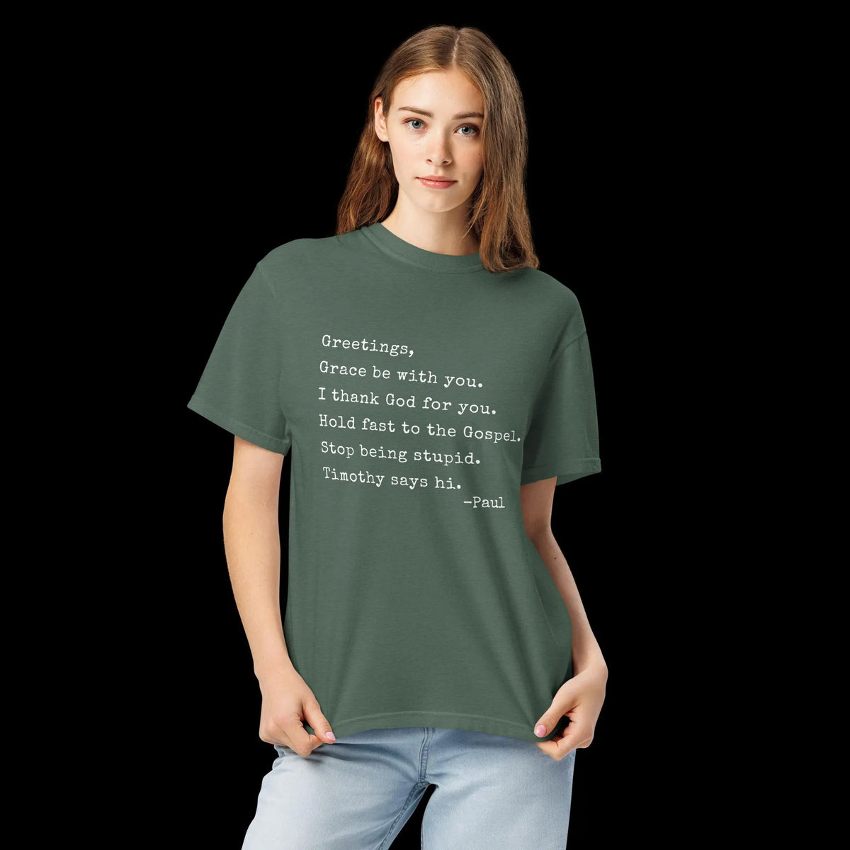 Paul Letter Christian Humor Comfort Colors® T-Shirt