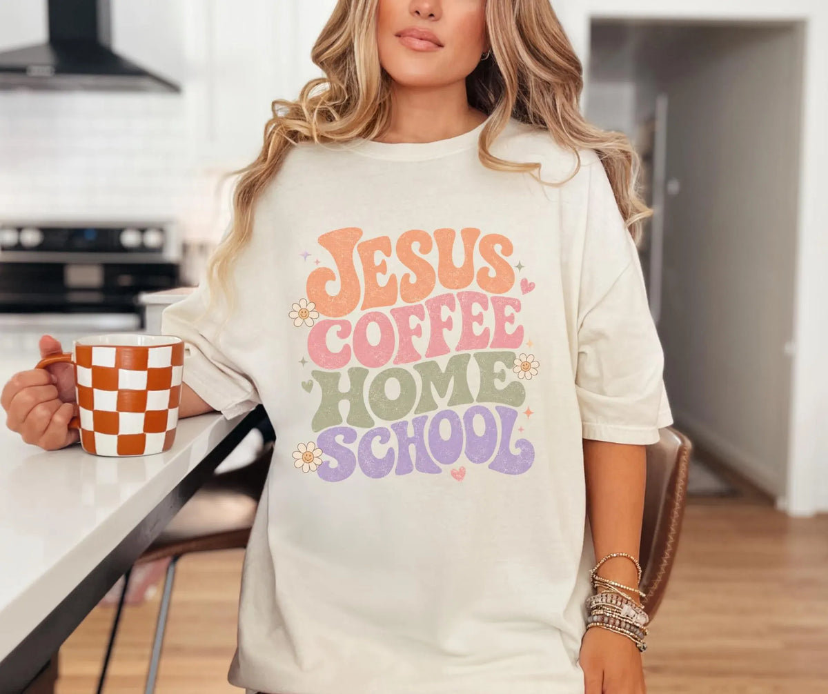 Jesus Coffee Homeschool Mom Comfort Colors® T-Shirt