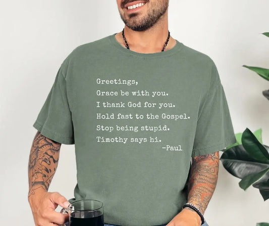 Paul Letter Christian Humor Comfort Colors® T-Shirt