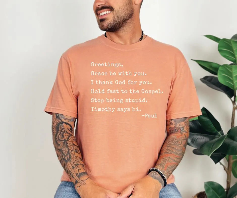 Paul Letter Christian Humor Comfort Colors® T-Shirt
