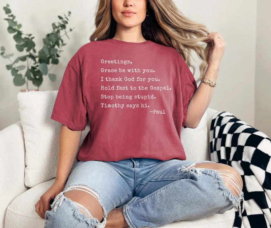 Paul Letter Christian Humor Comfort Colors® T-Shirt