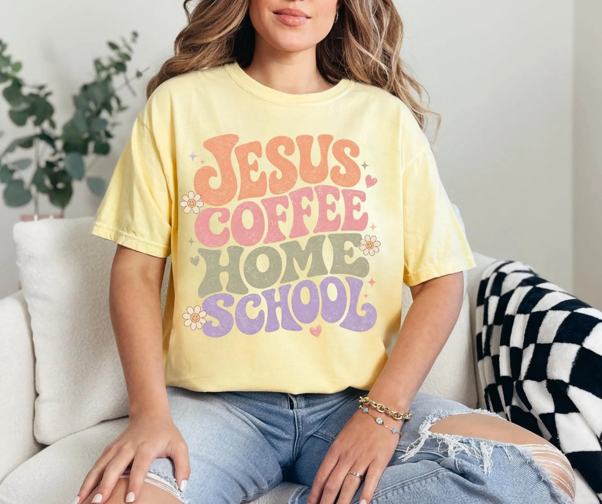 Jesus Coffee Homeschool Mom Comfort Colors® T-Shirt