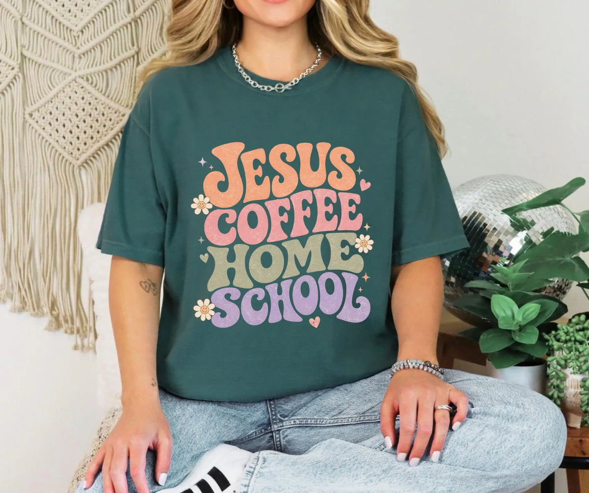 Jesus Coffee Homeschool Mom Comfort Colors® T-Shirt