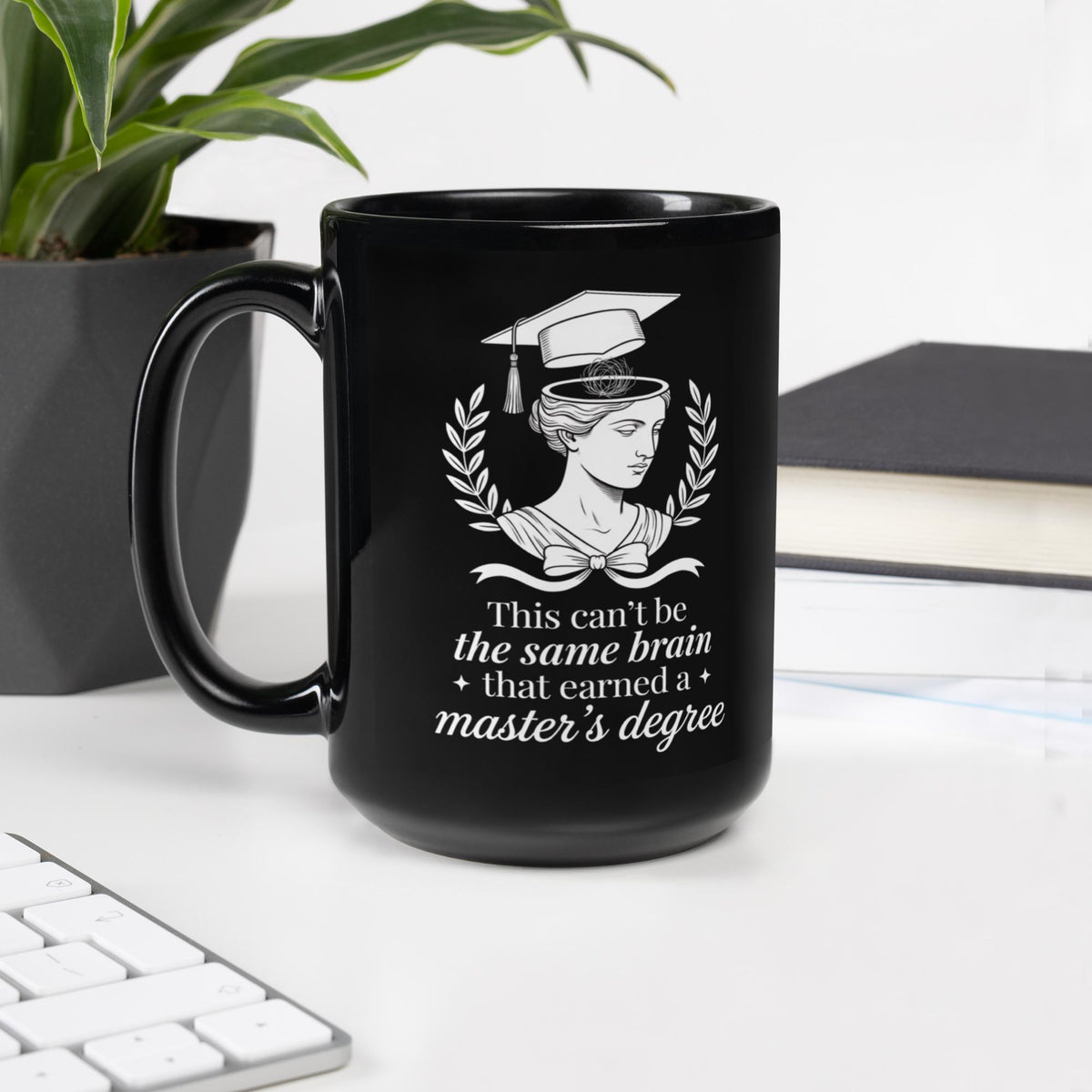 Master's Degree Mug, Funny Grad School Coffee Cup, Academic Humor Gift