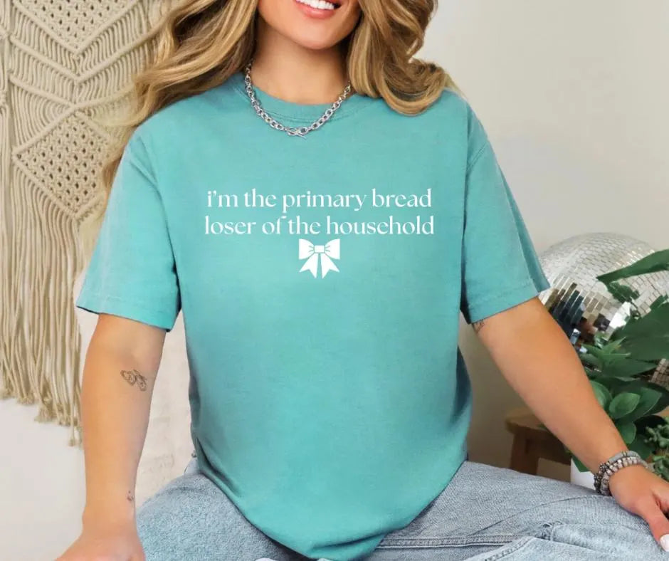 Primary Bread Loser Shirt, Funny Mom Sarcastic Wife Tee, Household Humor