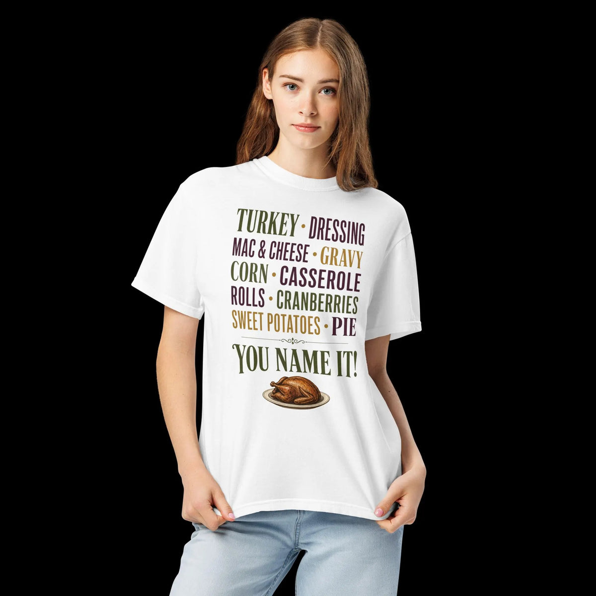 You Name It Comfort Colors 1717 Shirt, Thanksgiving Food Shirt, Funny Thanksgiving Tee, Friendsgiving Shirt, Fall Dinner Outfit