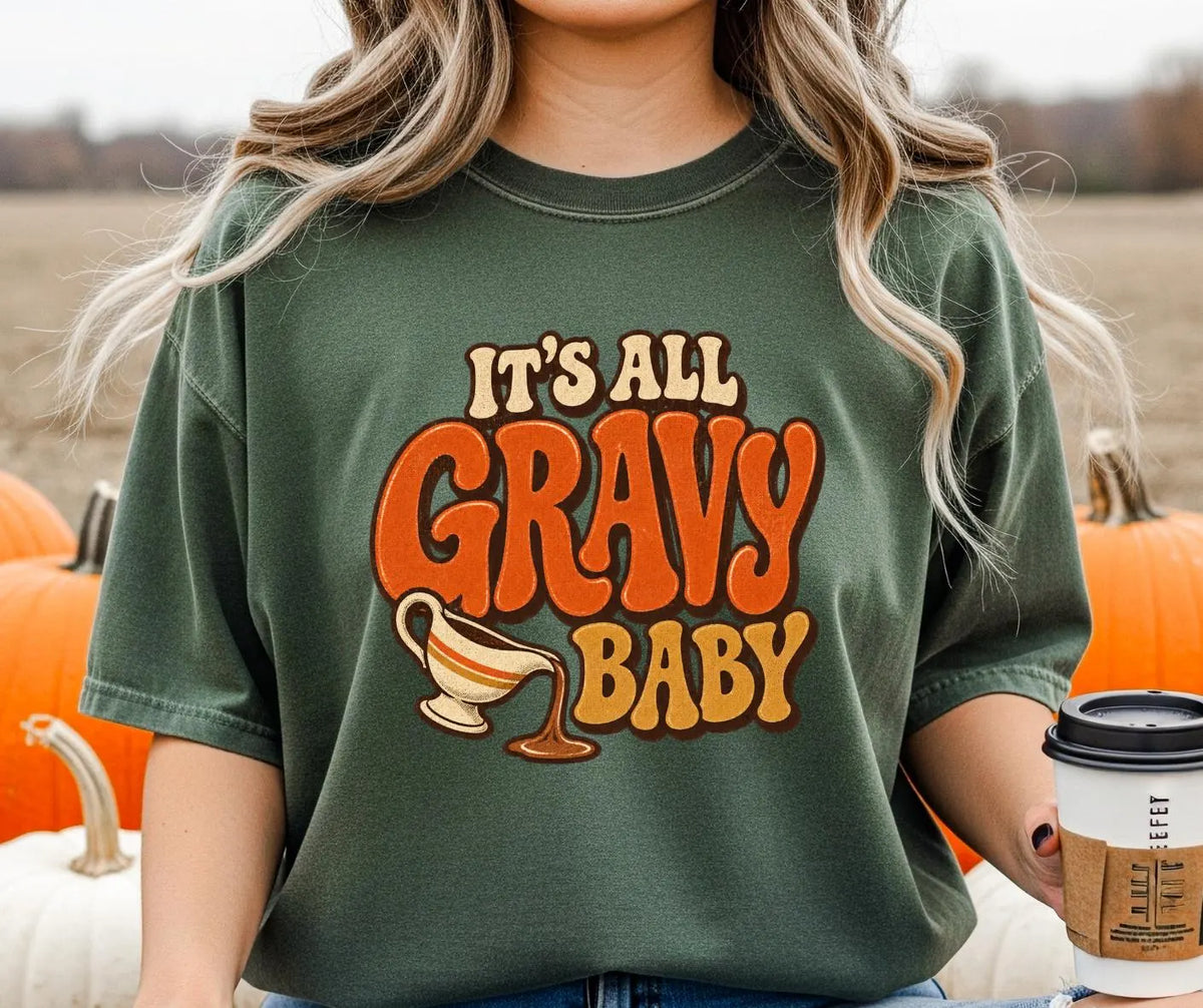 It’s All Gravy Baby Comfort Colors® Thanksgiving Shirt