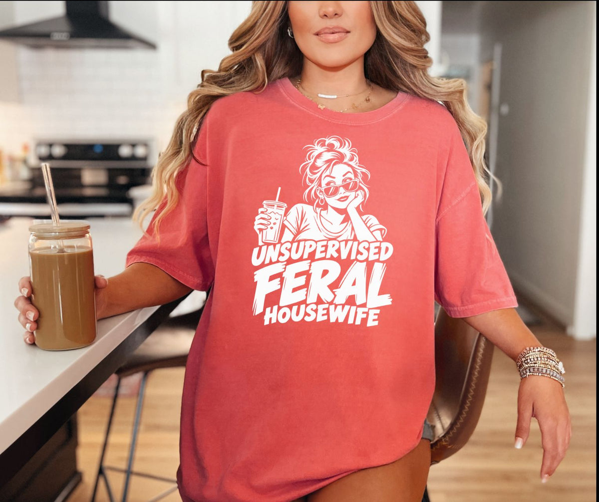 Unsupervised Feral Housewife Comfort Colors® Graphic Tee