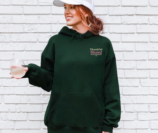 Thankful Blessed Overstimulated Embroidered Gildan® 18500 Hoodie