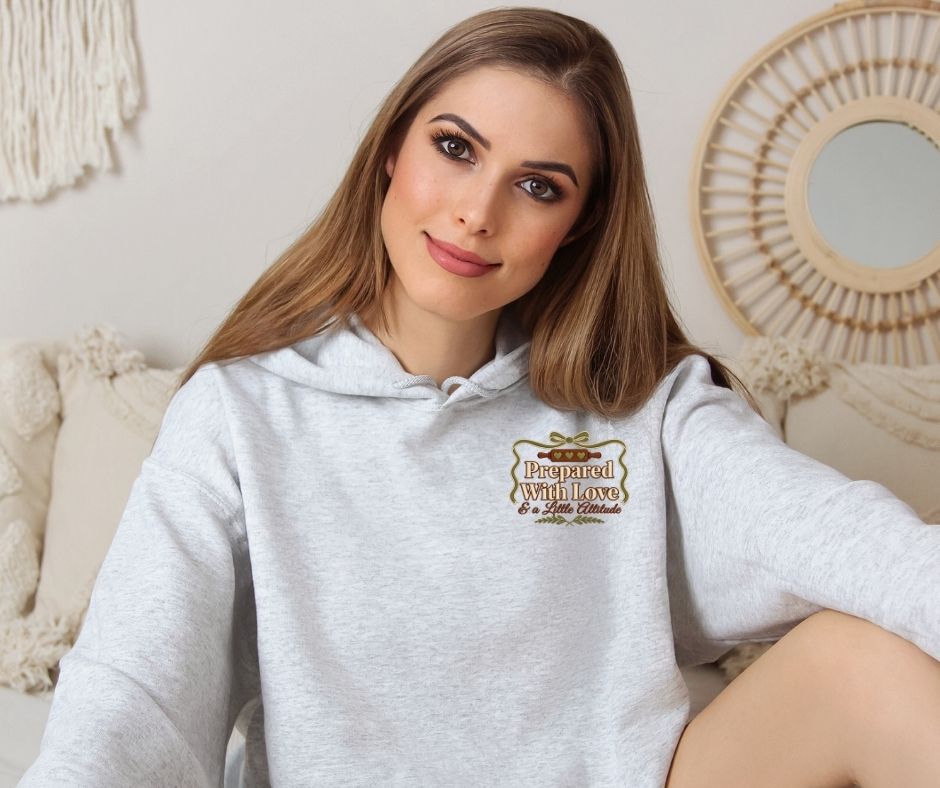 Prepared With Love & a Little Attitude Embroidered Gildan® 18500 Hoodie