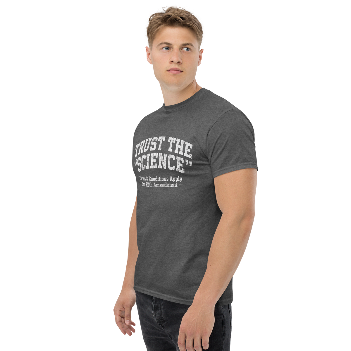 Trust Science T-Shirt | Funny Political Sarcastic Tee (Gildan 5000)