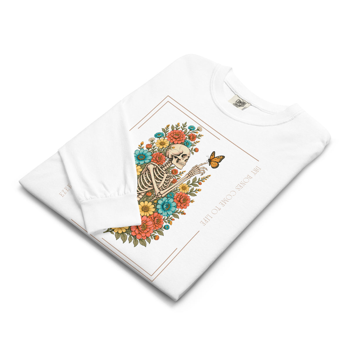 Dry Bones Come to Life Ezekiel 37:10 Comfort Colors® 6014 Long Sleeve Shirt