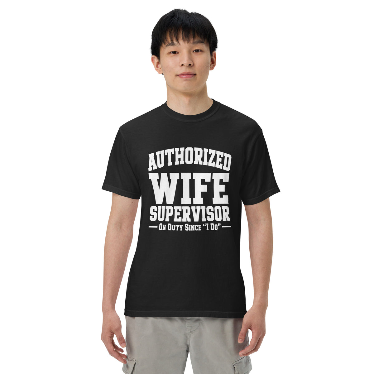 Authorized Wife Supervisor Comfort Colors® 1717 Husband Shirt
