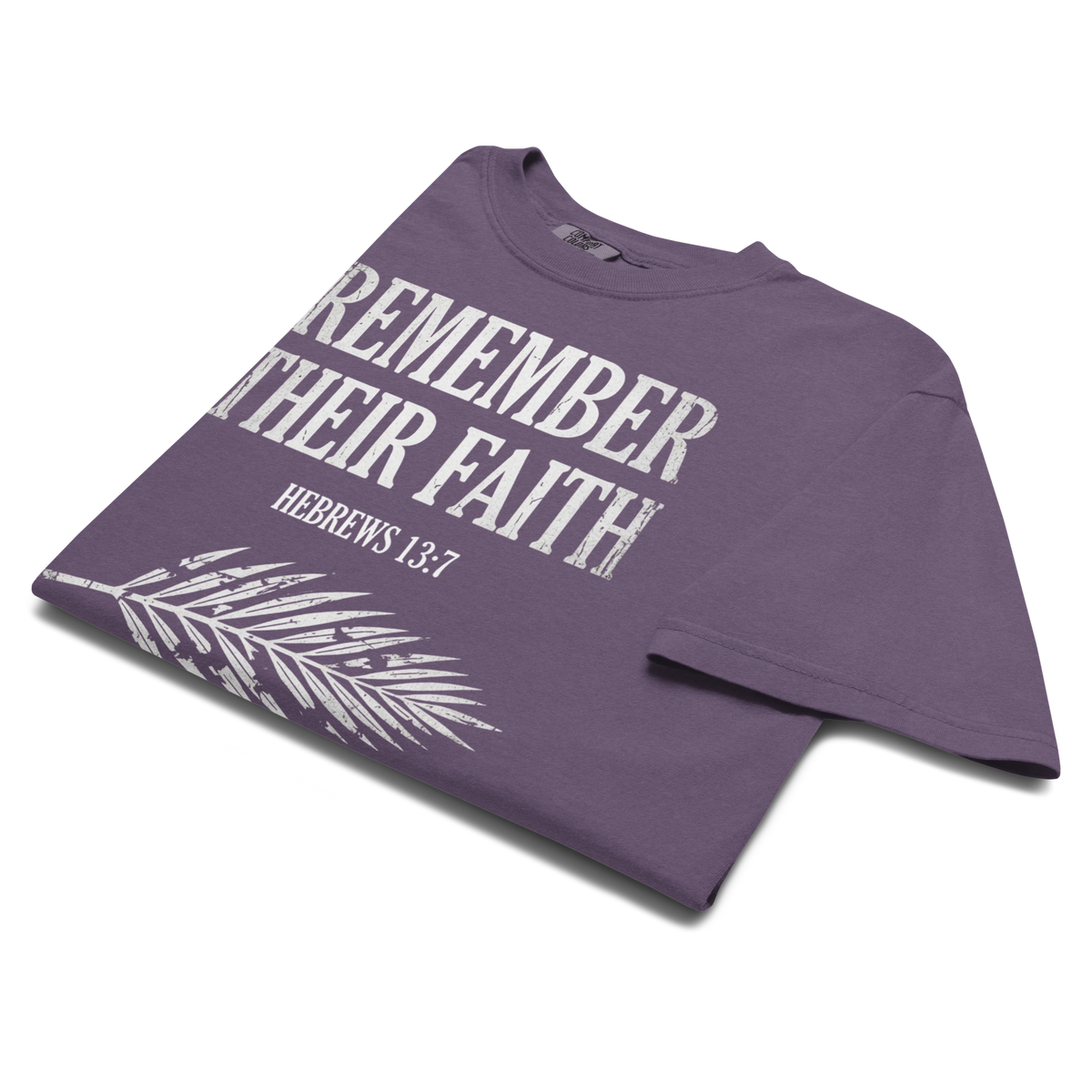 Remember Their Faith Christian T-Shirt, Hebrews 13:7, John Foxe History Tee