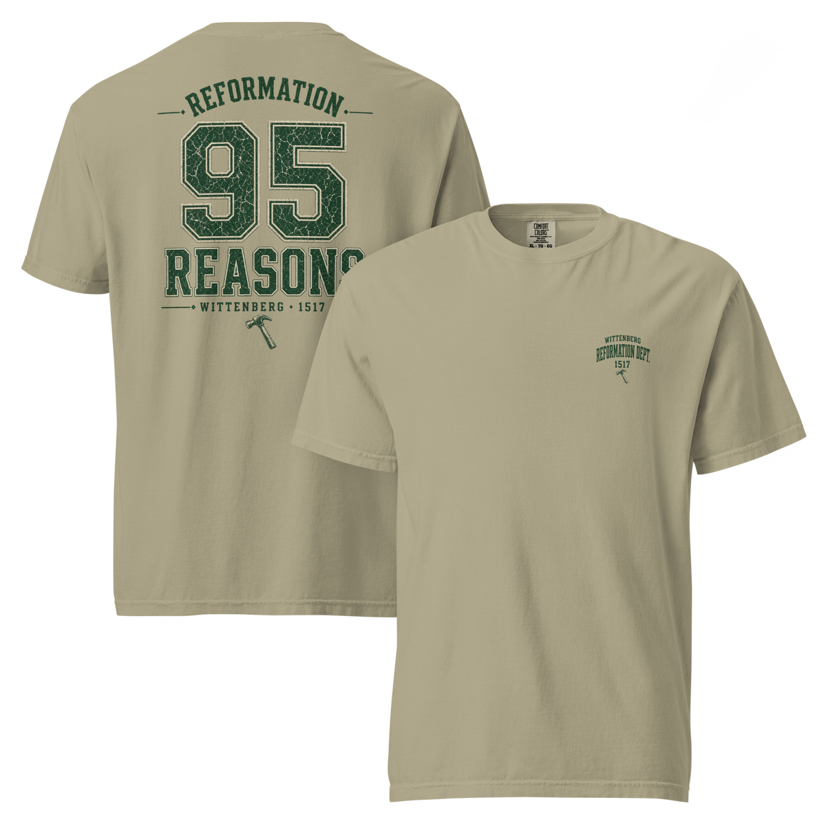 Reformation 95 Reasons Wittenberg Comfort Colors® Shirt