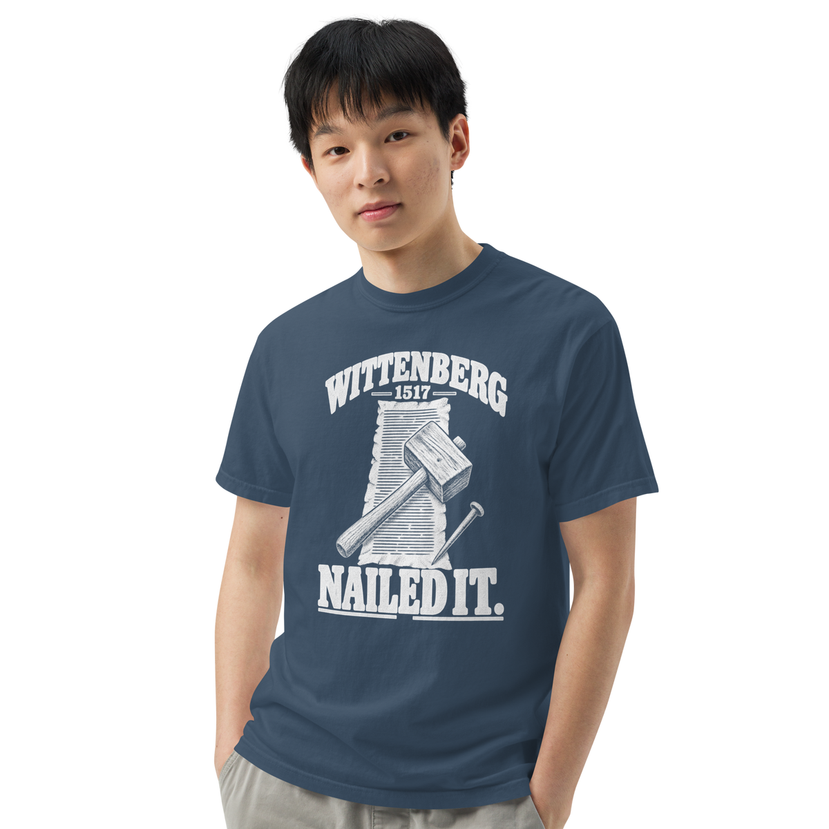 Wittenberg 1517 Nailed It Comfort Colors® Christian Shirt