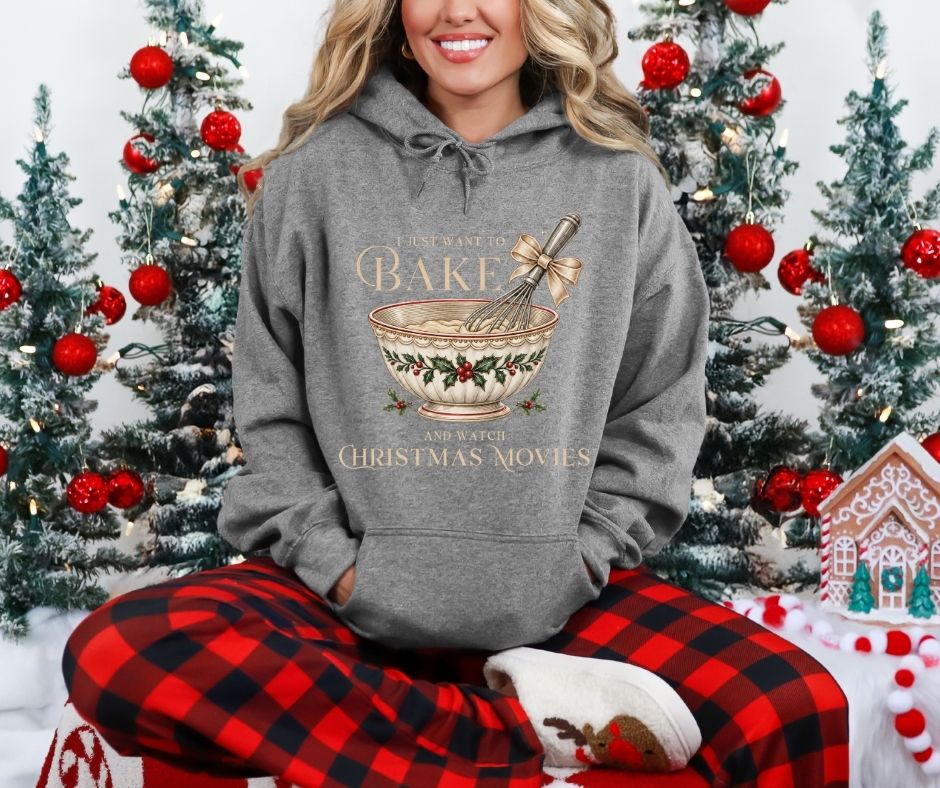 I Just Want to Bake and Watch Christmas Movies Gildan® 18500 Hoodie